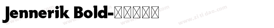 Jennerik Bold字体转换